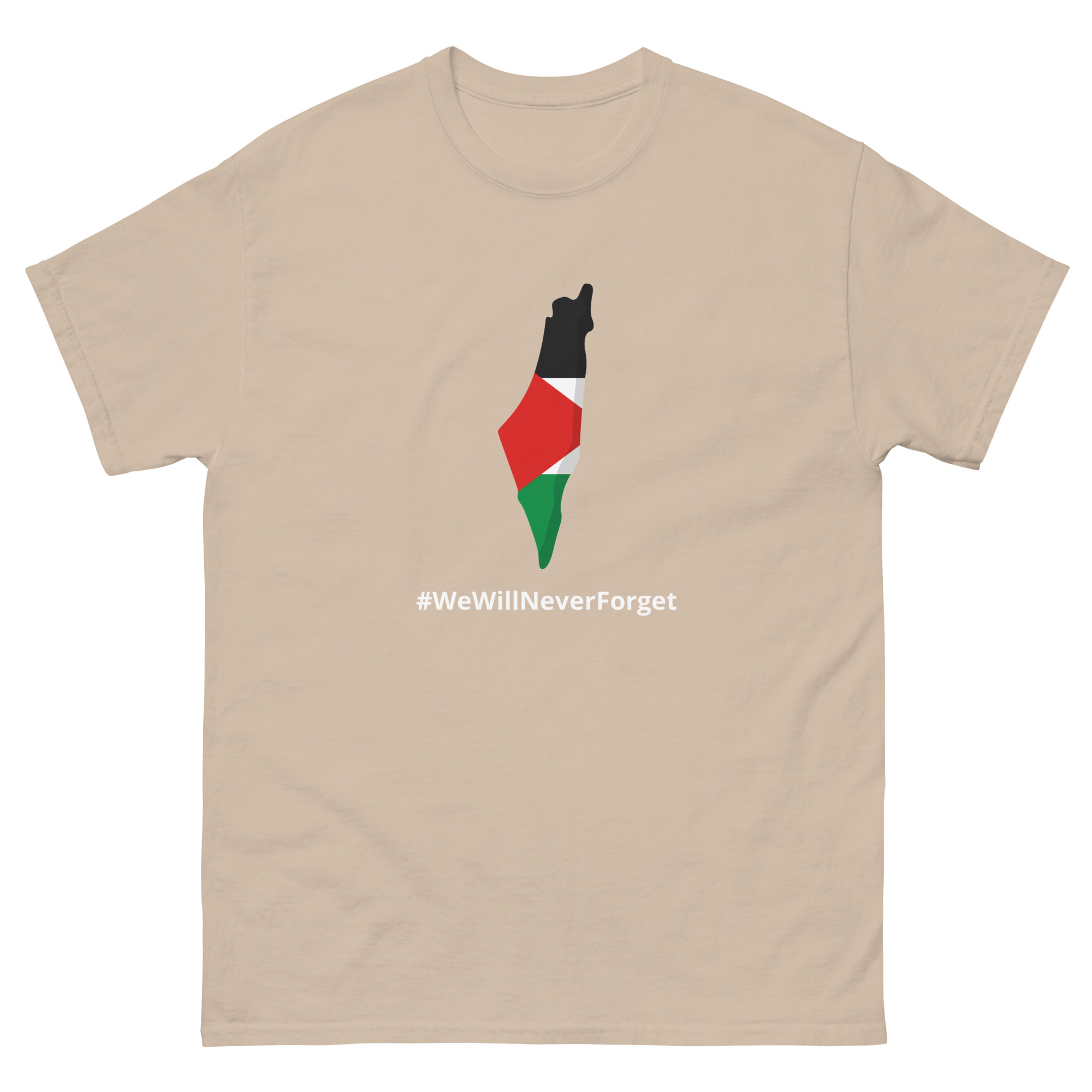 #WeWillNeverForget T-shirt For Men